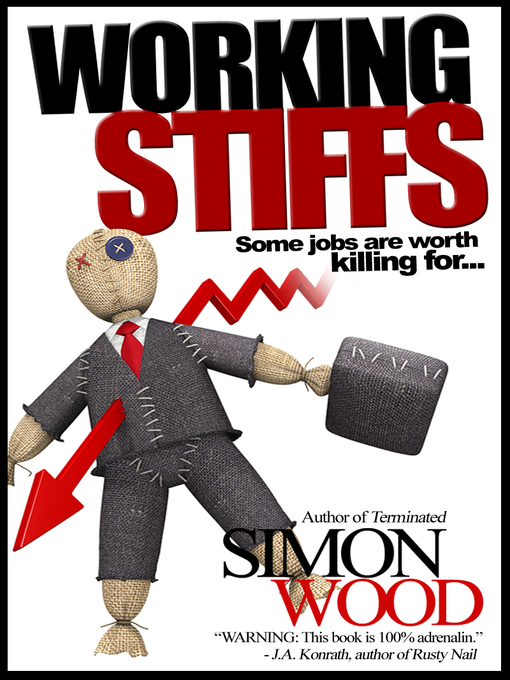 Title details for Working Stiffs by Simon Wood - Available